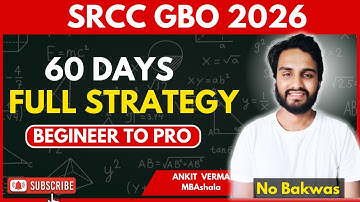 SRCC GBO 2026 60 Days Full Strategy | No Bakwas!