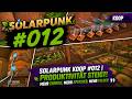 Solarpunk Koop #012 | Produktivität steigt! Mehr Energie, mehr Speicher, mehr Felder 👀