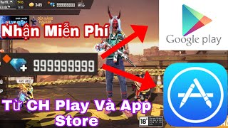 Cách Nhận 9 Triệu Kim Cương Free Fire Miễn Phí Mới Nhất 2020 Từ CH Play Và App Store  - Mới OB24 screenshot 1