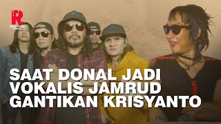 Download Lagu SAAT DONAL JADI VOKALIS JAMRUD GANTIKAN KRISYANTO MP3 Download Lagu SAAT DONAL JADI VOKALIS JAMRUD GANTIKAN KRISYANTO MP3