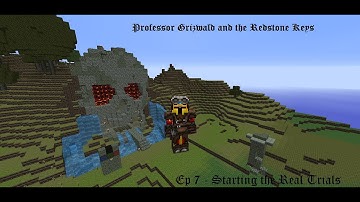 Professor Grizwald and the Redstone Keys Ep 7   Starting the Real Trials