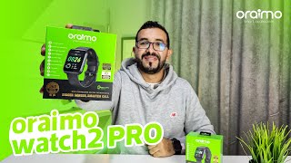 ORAIMO WATCH 2 PRO REVIEW