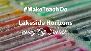 #MakeTeachDo: Soft Pastels