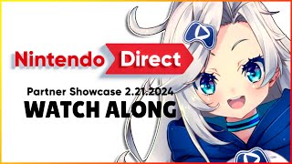 Nintendo Direct LIVE reaction! Nintendo Direct: Partner Showcase 2.21.2024