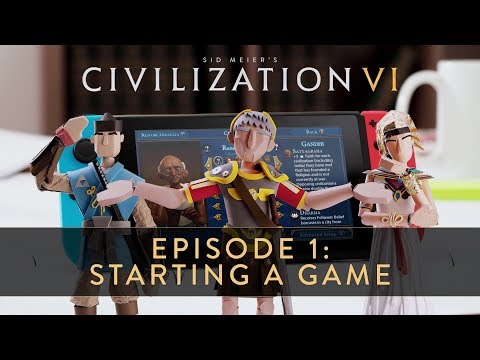 Sid Meier’s Civilization VI – Episode 1: Starting a Game