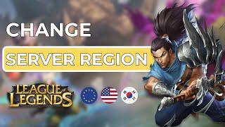 How to Change Region in League of Legends [Step-by-Step Tutorial] screenshot 5