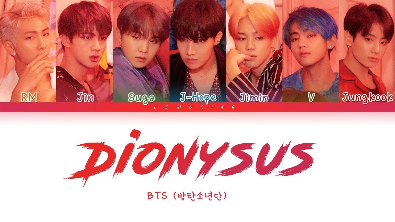 BTS   Dionysus    Dionysus Color Coded LyricsHanRomEng