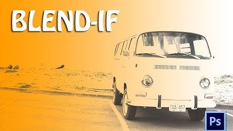 Blend If Mode | Photoshop Tutorial | Class #25 | [in Urdu / Hindi]