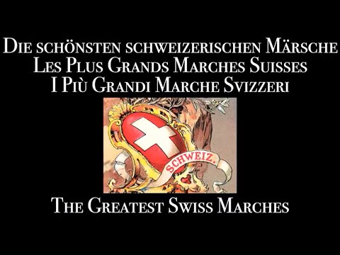 видео: The Greatest Swiss Marches - Die grössten Schweizer Marsche