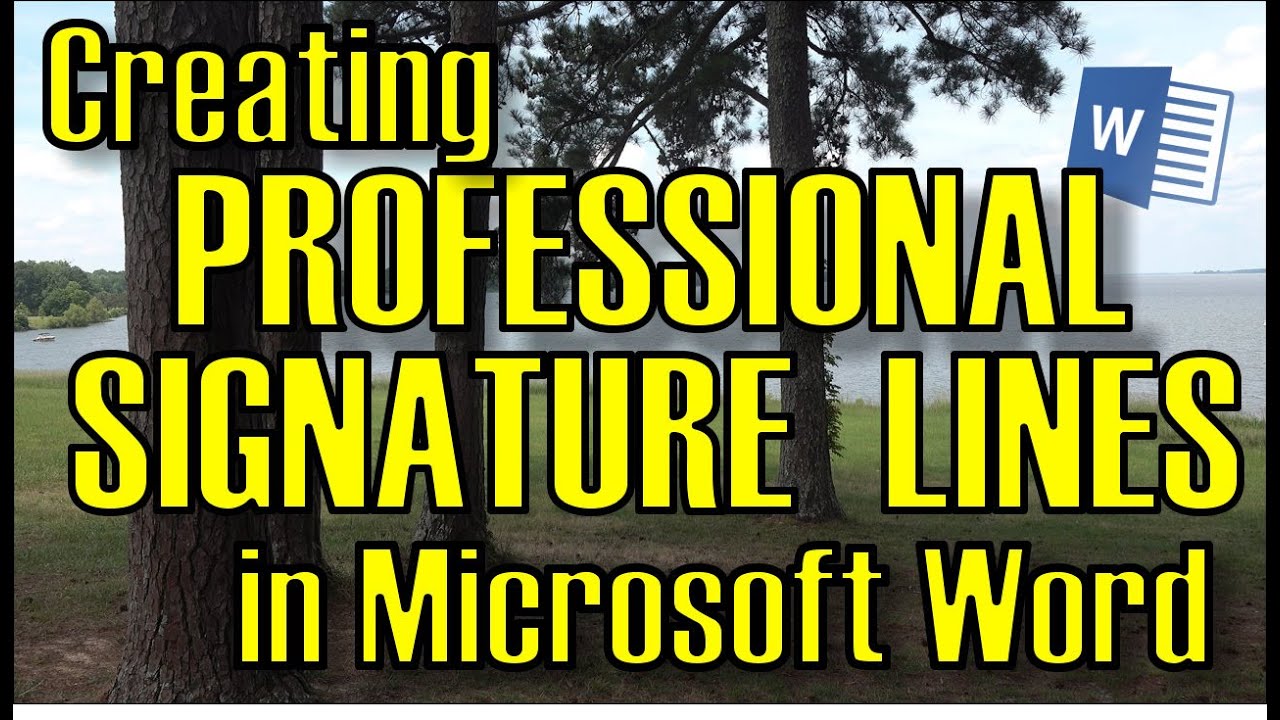 How To Create PROFESSIONAL SIGNATURE LINES In Microsoft Word No More
