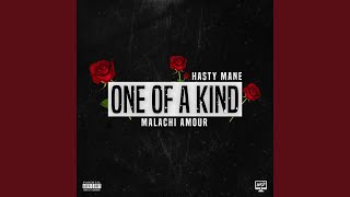 One Of A Kind Feat. Malachi Amour