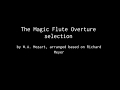 The Magic Flute Overture selection