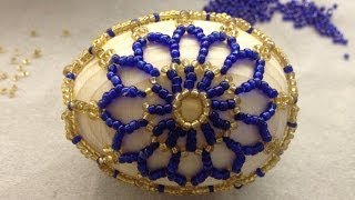 Пасхальное яйцо из бисера. Часть 1/2. Beaded easter egg. Мастер-класс. Бисероплетение Пасхальное яйцо из бисера. Часть 1/2. Beaded easter egg. Мастер-класс. Бисероплетение