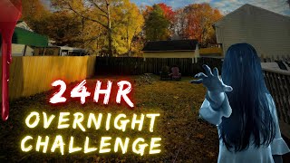 24HR OVERNIGHT CHALLENGE IN MY BACKYARD *SCARY*