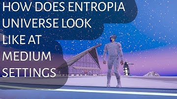 How does Entropia Universe look like at MEDIUM settings | Next Island | Entropia universe