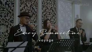 Every Summertime (cover) - Voyage Music