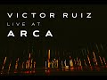 Victor ruiz  live from arca so paulo