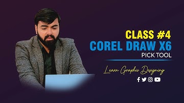 CorelDRAW X6 Course | PICK TOOL | CLASS #4