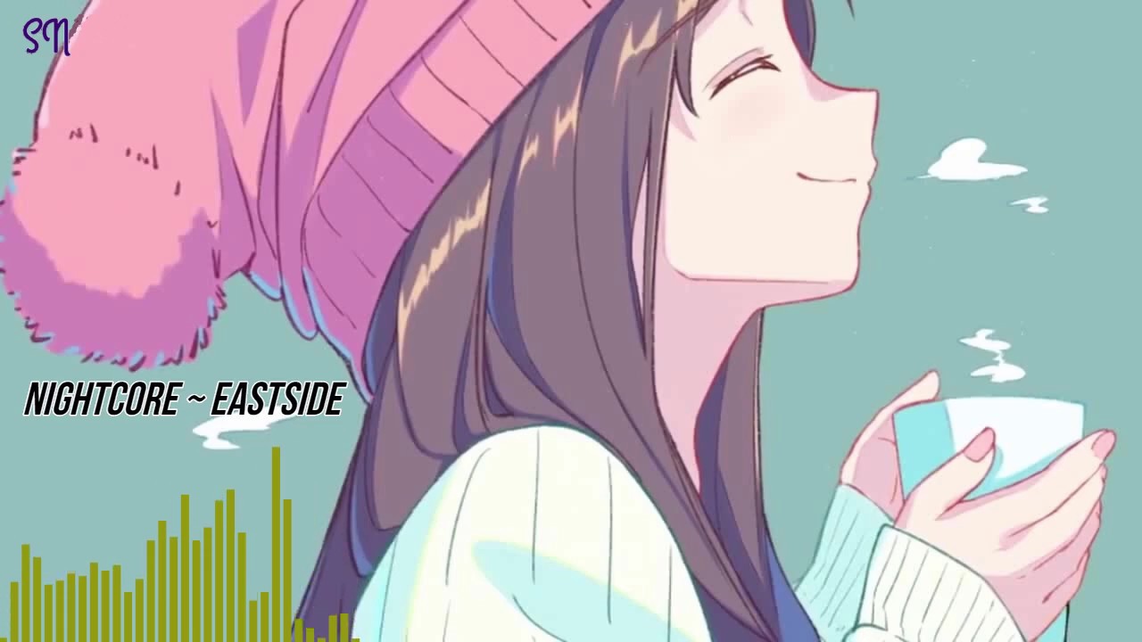 Nightcore ~ Eastside