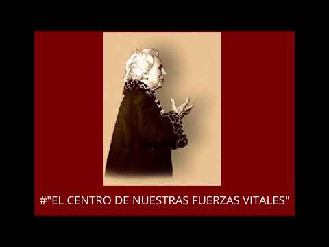 "LA REALIDAD del SER " #64 . "EL CENTRO DE NUESTRAS FUERZAS VITALES"
