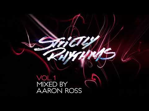 Strictly Rhythms Vol: 1 Mixed By Aaron Ross (Strictly Rhythm, 2009)