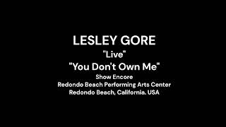 "You Don't Own Me" Lesley Gore "Live"