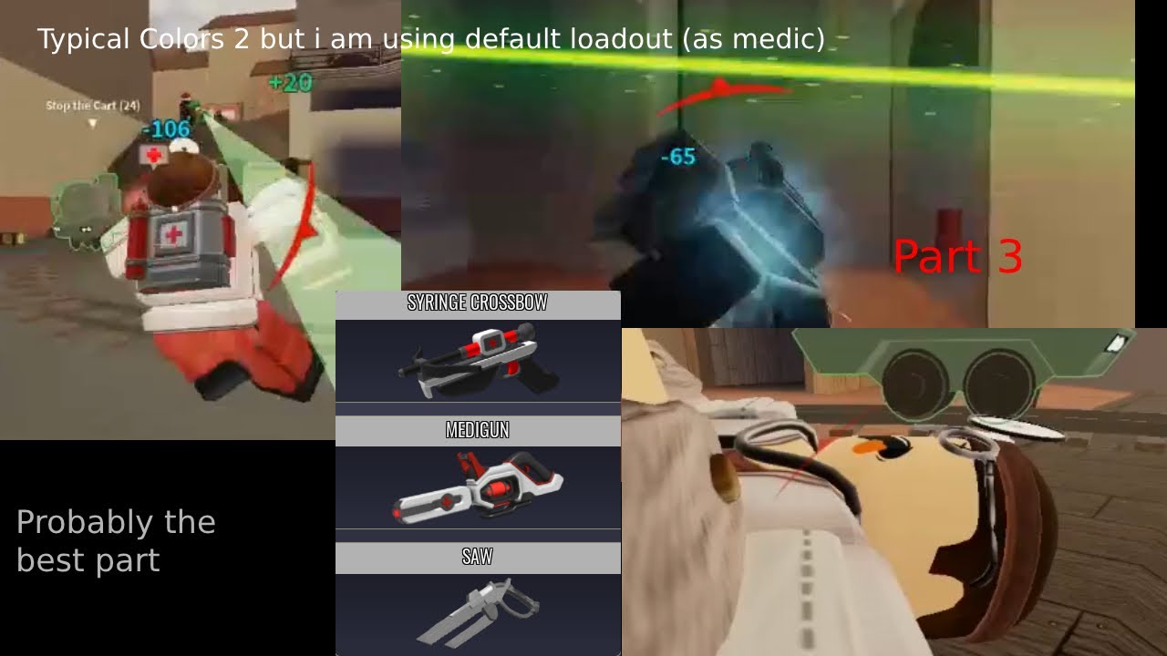 Typical Colors 2 but i am using default loadout (part 3 probably best ...