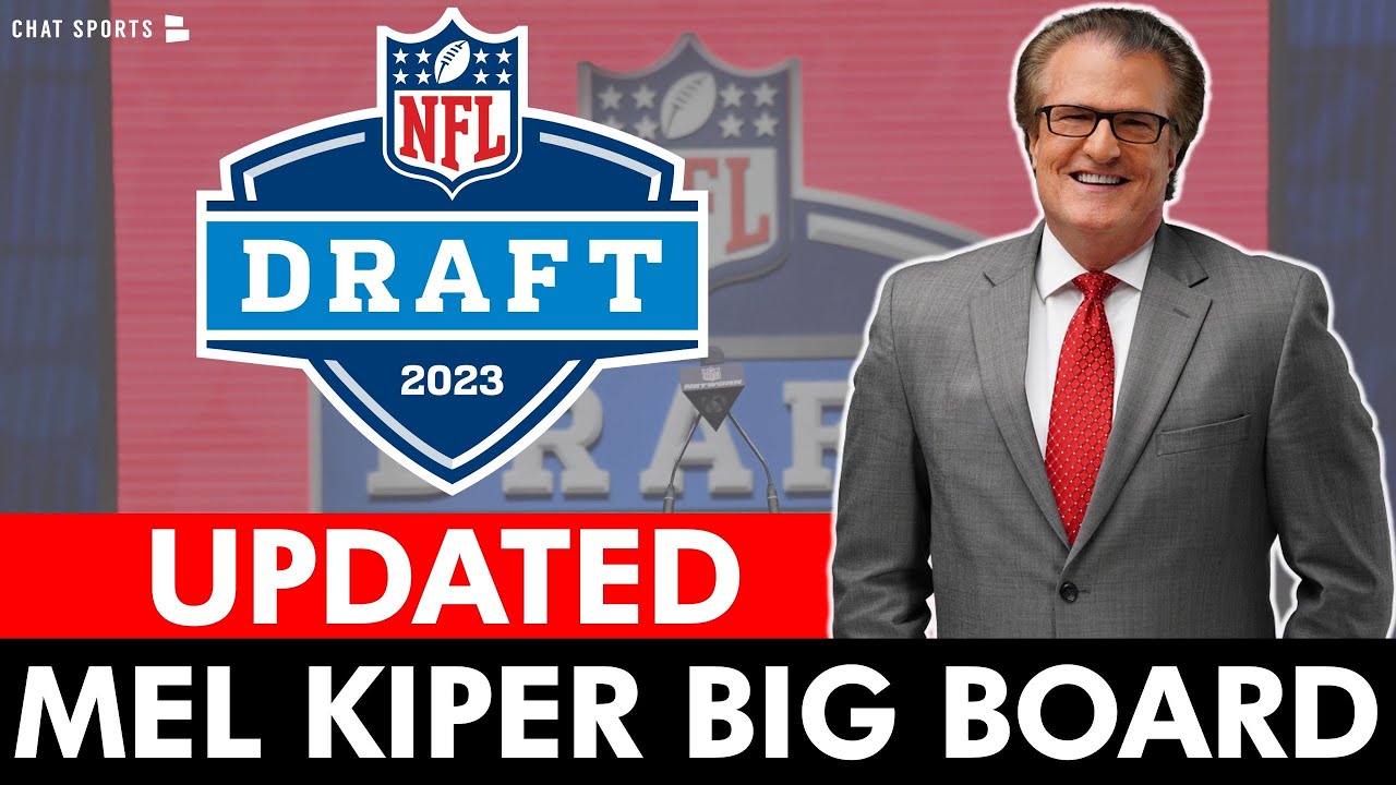 UPDATED Mel Kiper Big Board ESPN’s Top 25 NFL Draft Prospect Rankings