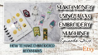 How To Make Items To Sell On Etsy With A 4x4 Hoop Embroidery Machine /  Etsy Embroidery Business
