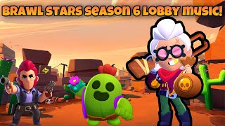 Brawl Stars Season 6 Lobby Music