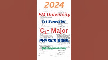 +3 1st Semester C1 Major PHYSICS Hons. 2024 PYQ #NEP2020