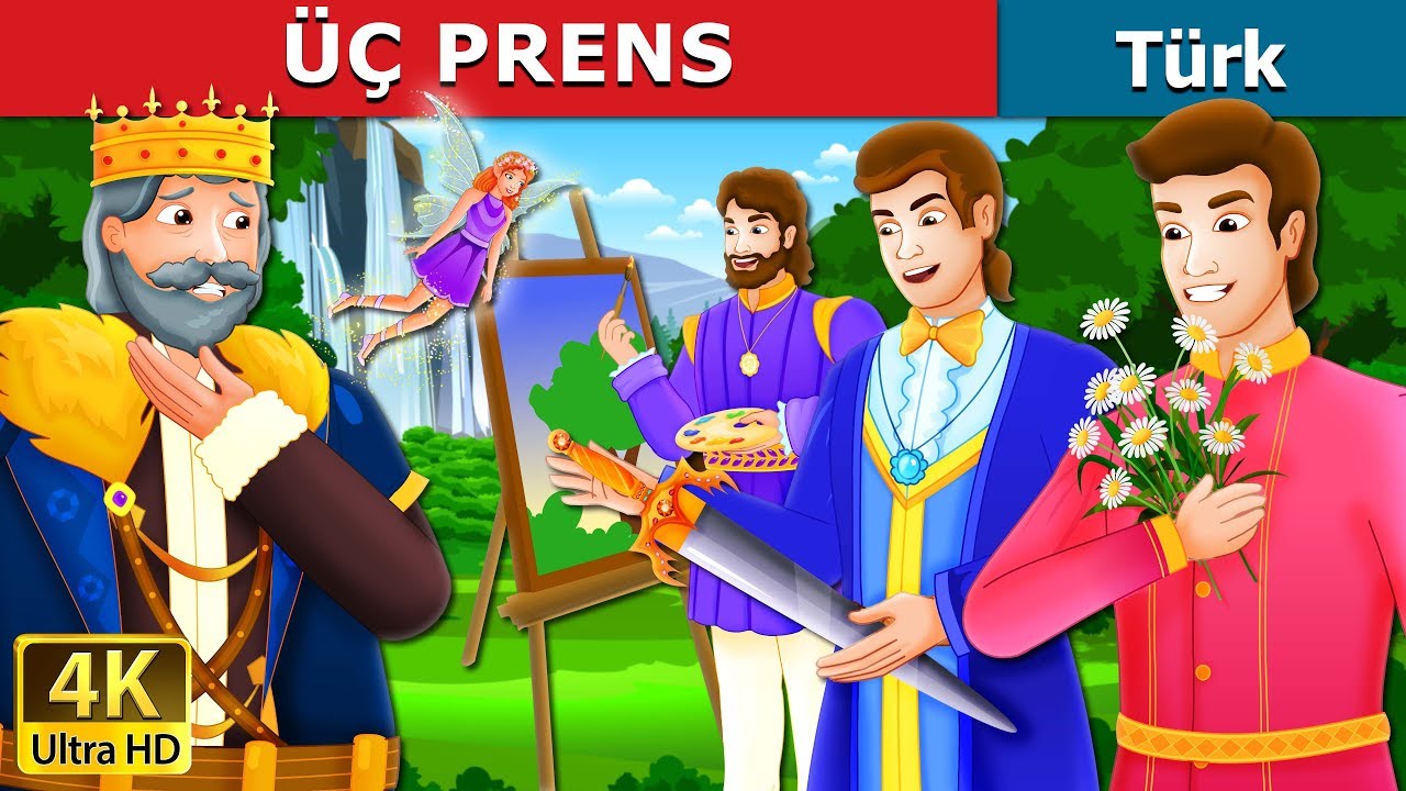 ÜÇ PRENS | The Three Princes Story in Turkish | Turkish Fairy Tales