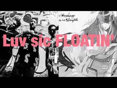 FLOATIN' (Luv sic pt2 remix) /舐達麻 VS Nujabes