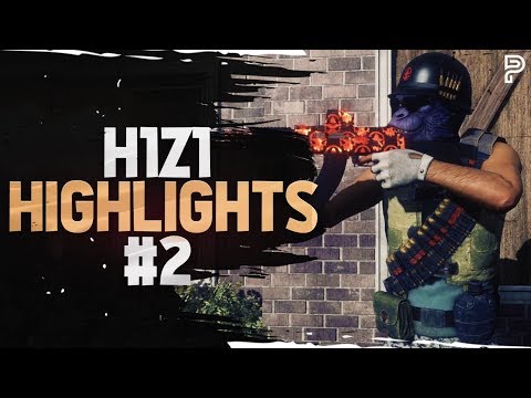 H1Z1 Highlights #2 - H1Z1 Highlights #2
