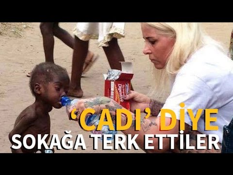 'Cadı' diye sokağa terk edilen çocuk kurtarıldı