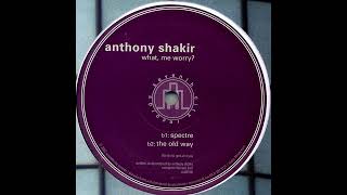 Anthony Shakir - Spectre