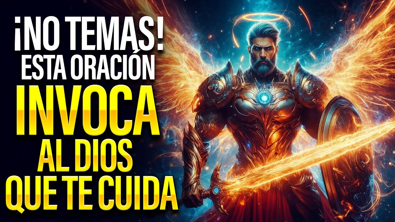 Oración de Protección: ¡Dios Fuerte Nunca Te Abandona!