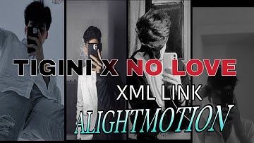 Tigini X love xml file 🔥 || Alight Motion XML presents 😊 || #xml #alightmotion #viral @Nobitaeditz 