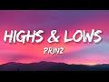 Prinz, Gabriela Bee - Highs &amp; Lows (Lyrics)