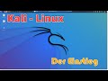 KALI Linux Erste Gehversuche Eines Völlig Ahnungslosen