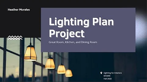 Heather Morales - Lighting Plan Project - IDT2310