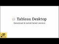 How to download & install Tableau Desktop