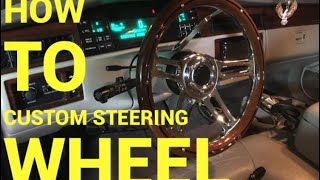 Cadillac Custom Steering Wheel * How to *