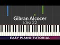 Gibran alcocer  idea 22 easy piano tutorial