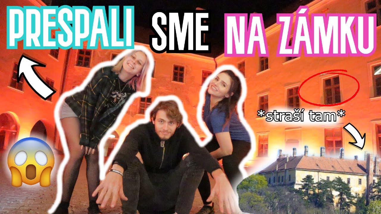PRESPALI SME NA HLOHOVSKOM ZÁMKU! *straší tam?!*