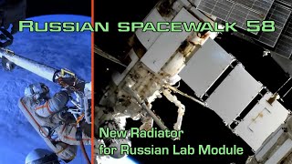 Deploying the New Radiator: Prokopyev &amp; Petelin - Russian EVA 58