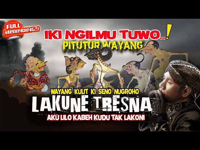 NGILMU TUWO‼️ Pitutur Jawa Bijak Wayang Kulit Ki Lurah Petruk-Ikhlas Nglakoni Tresna-Ki Seno Nugroho class=