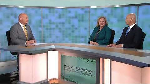 Enabling IT Modernization - Creating a Platform for Transformation highlights