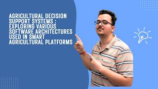 Agricultural Decision Support Systems | Software Architectures in Smart Agriculture Platforms screenshot 3