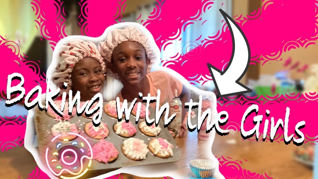 Baking with my Girls// - YouTube